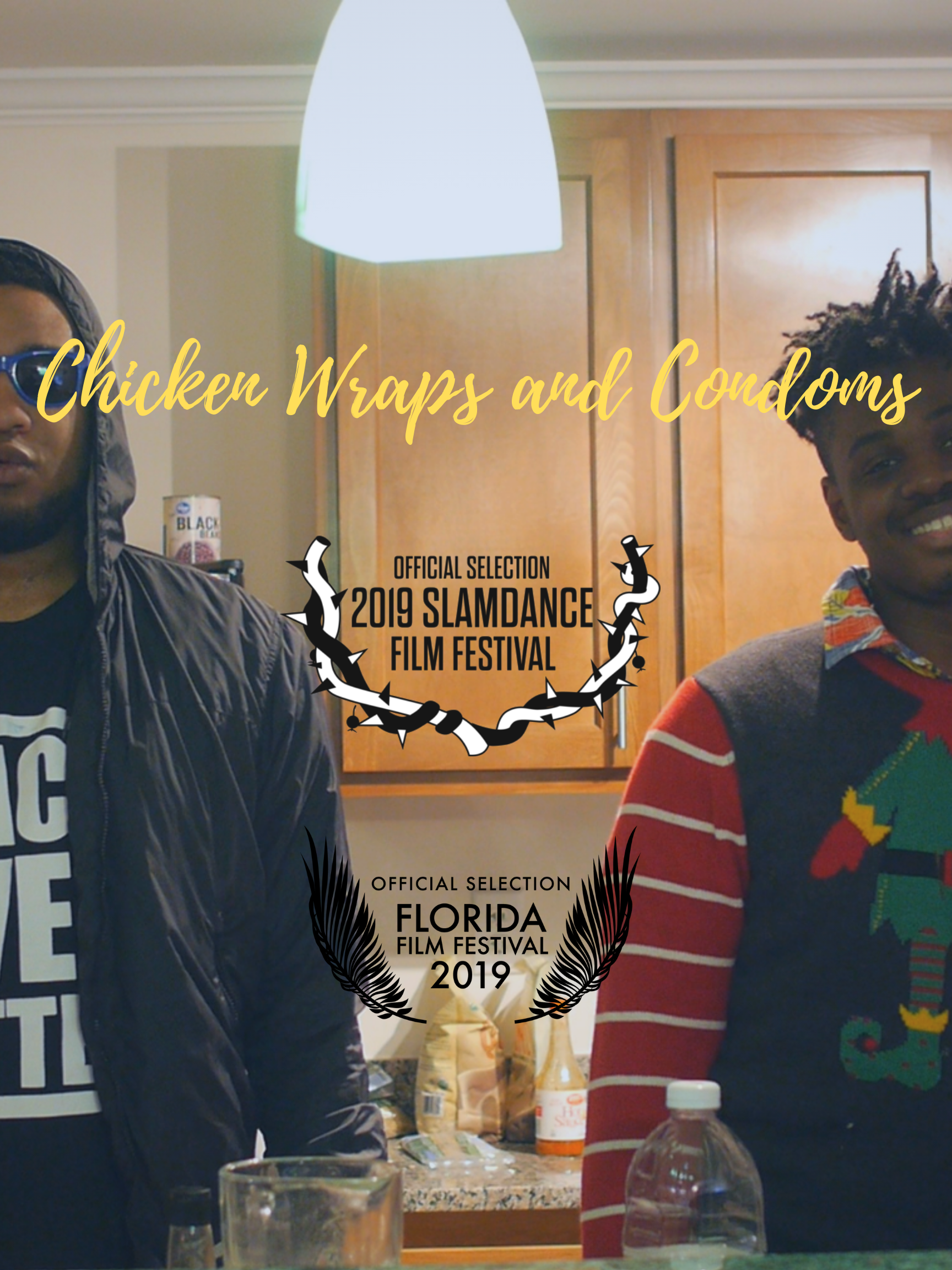 Chicken Wraps and Condoms poster