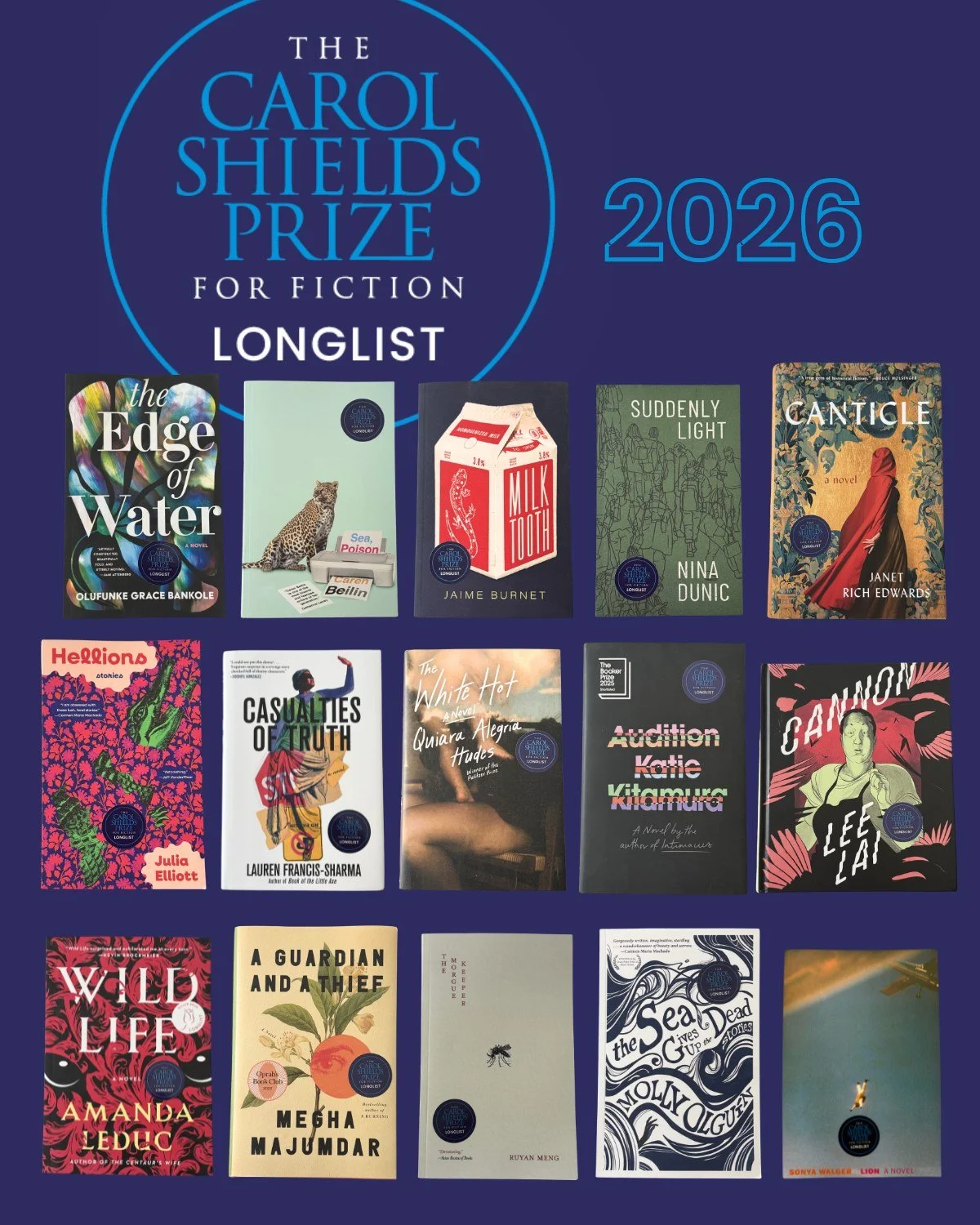 Congrats to the writers on @carolshieldsprize 2026 longlist. I've read 3 of these novels, and am excited to check out the rest. Very honored to be part of the Prize's Authors' Committee, and to support their amazing work celebrating women fiction wri