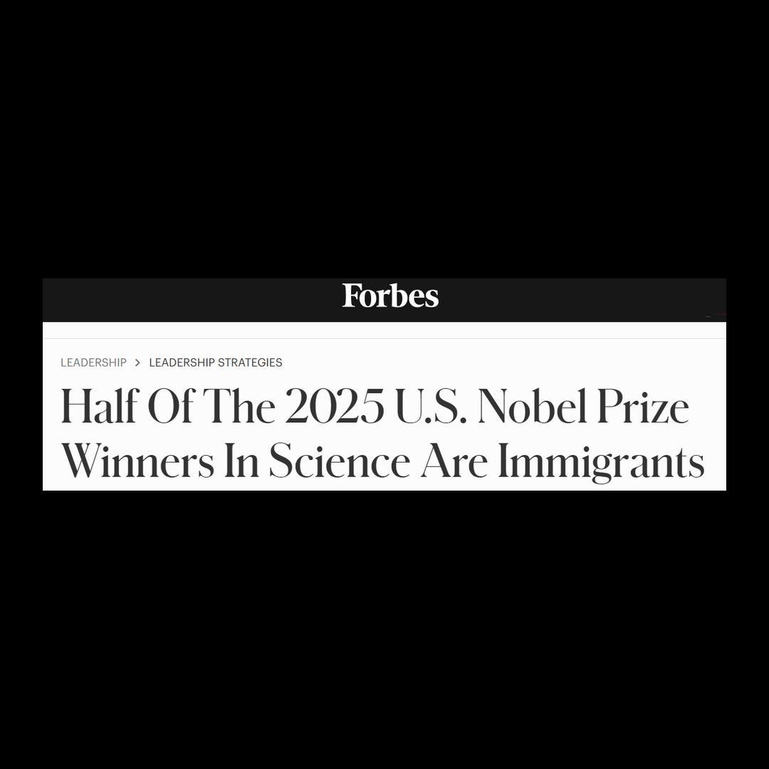 Perfect timing: Nobel announcements this week remind us of Forbes' observation last year. What makes America great (and always has) is that it is a country of immigrants. Also worth remembering - with deep funding cuts to research, it ceases to attra