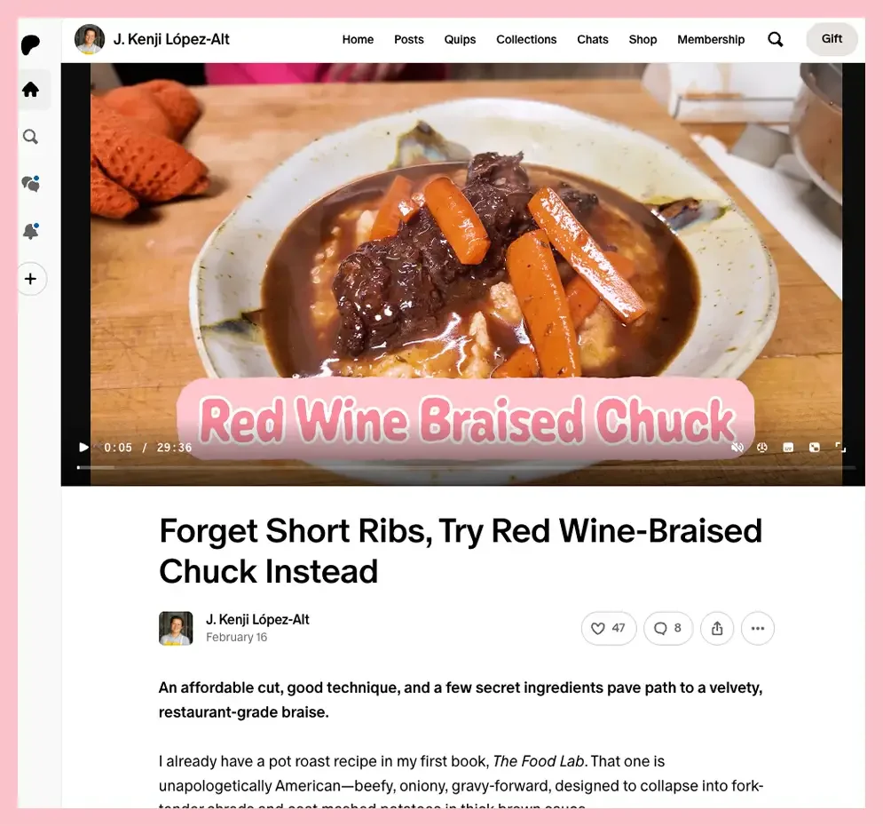 Kenji López-Alt's recipe for Red Wine-Braised Chuck is available on Patreon