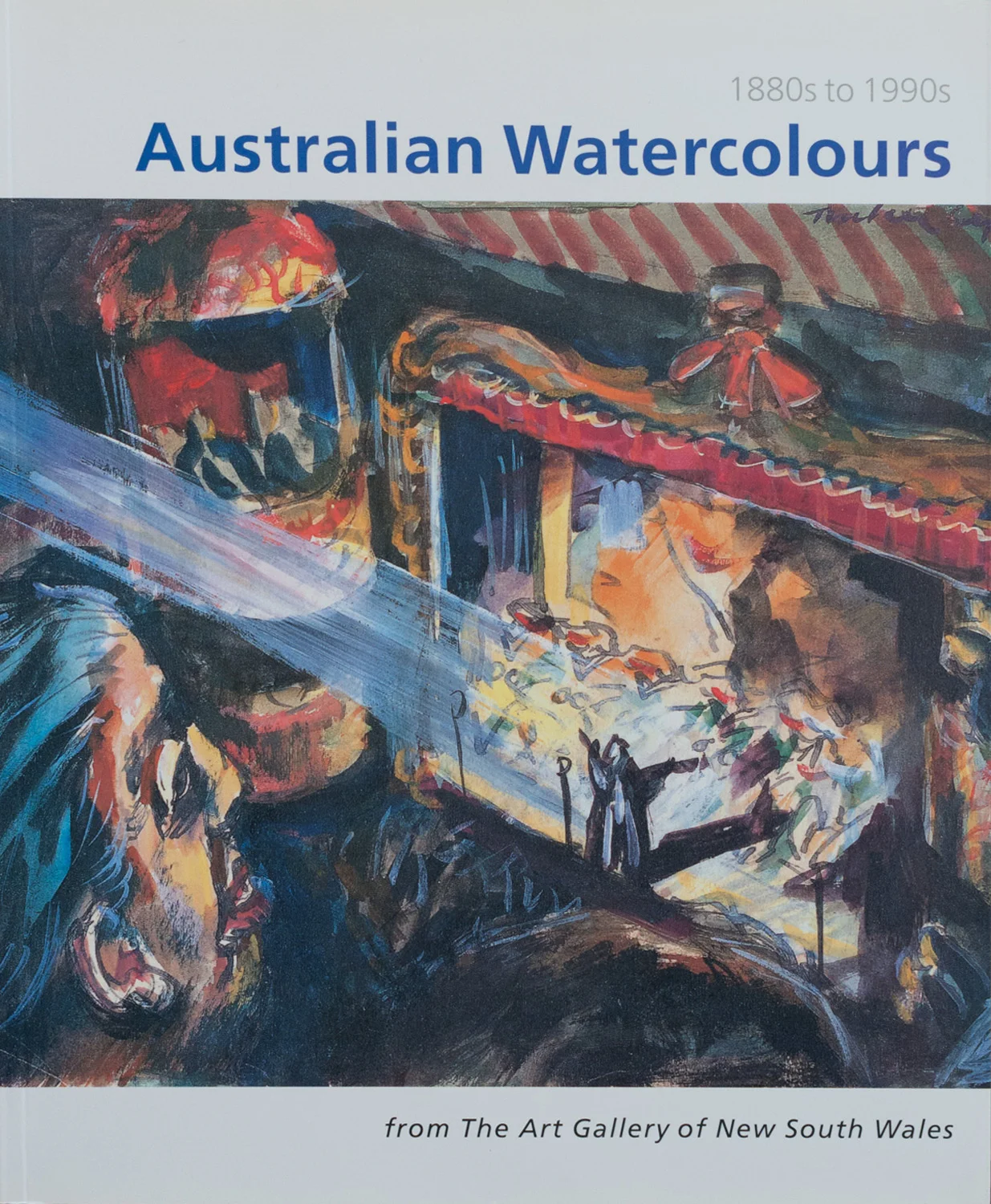 Australian Watercolours 1880-1990, 1995. Produced for the Art Gallery New South Wales.