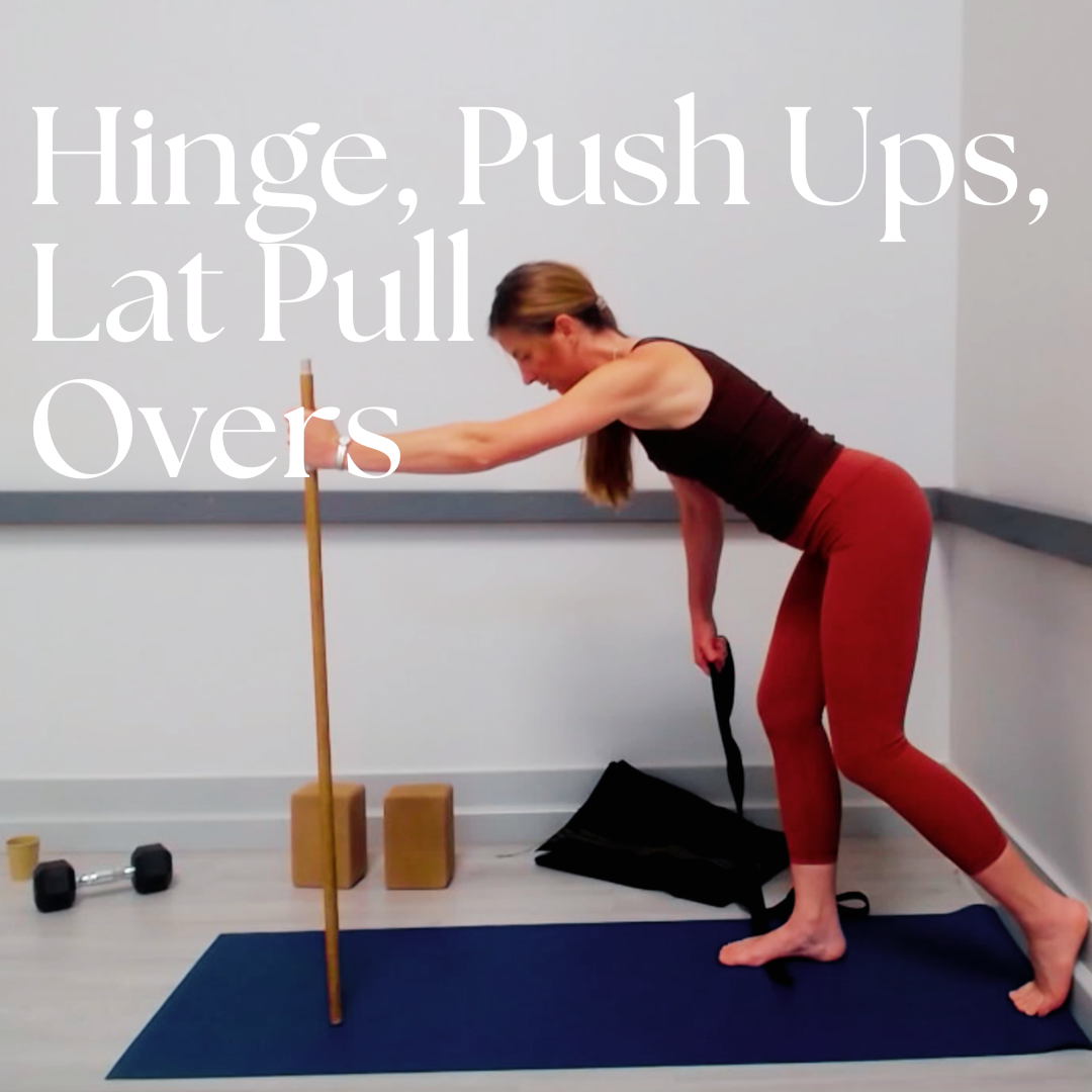 Hinge, Pushups, and Lat Pullovers