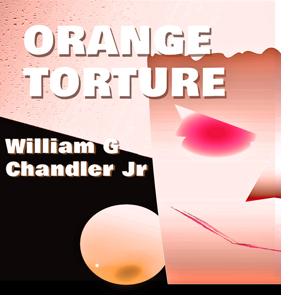 By William G. Chandler Jr.