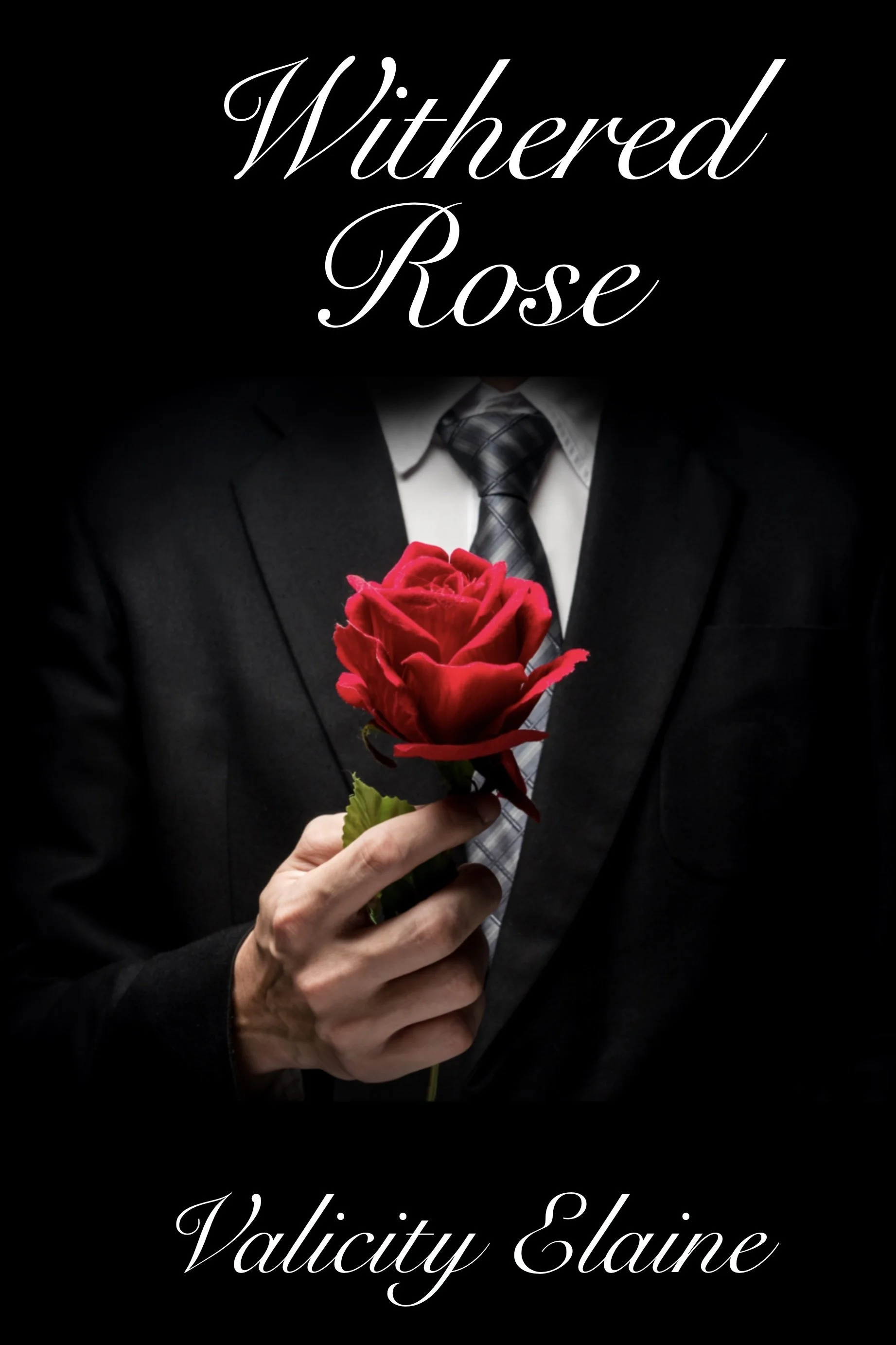 Withered Rose *Trilogy*