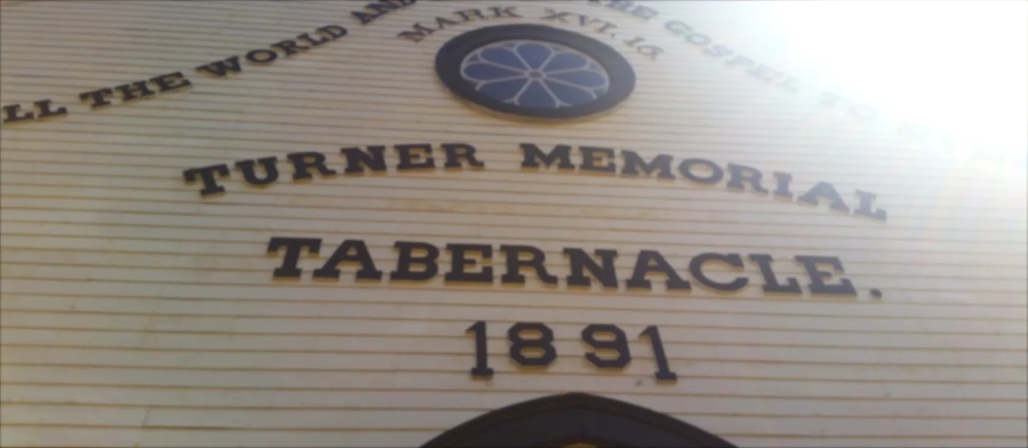 Above the main entrance (now blocked) is a description: Turner Memorial Tabernacle, 1891.