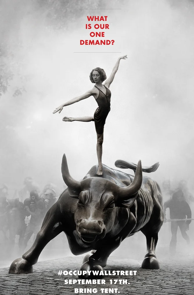 This poster launched Occupy Wall Street.