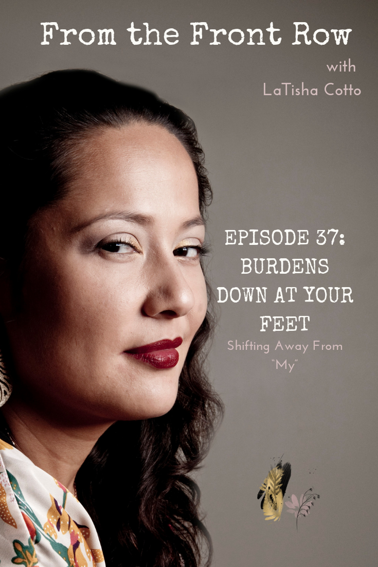 Episode 37_ Burdens Down At Your Feet.png