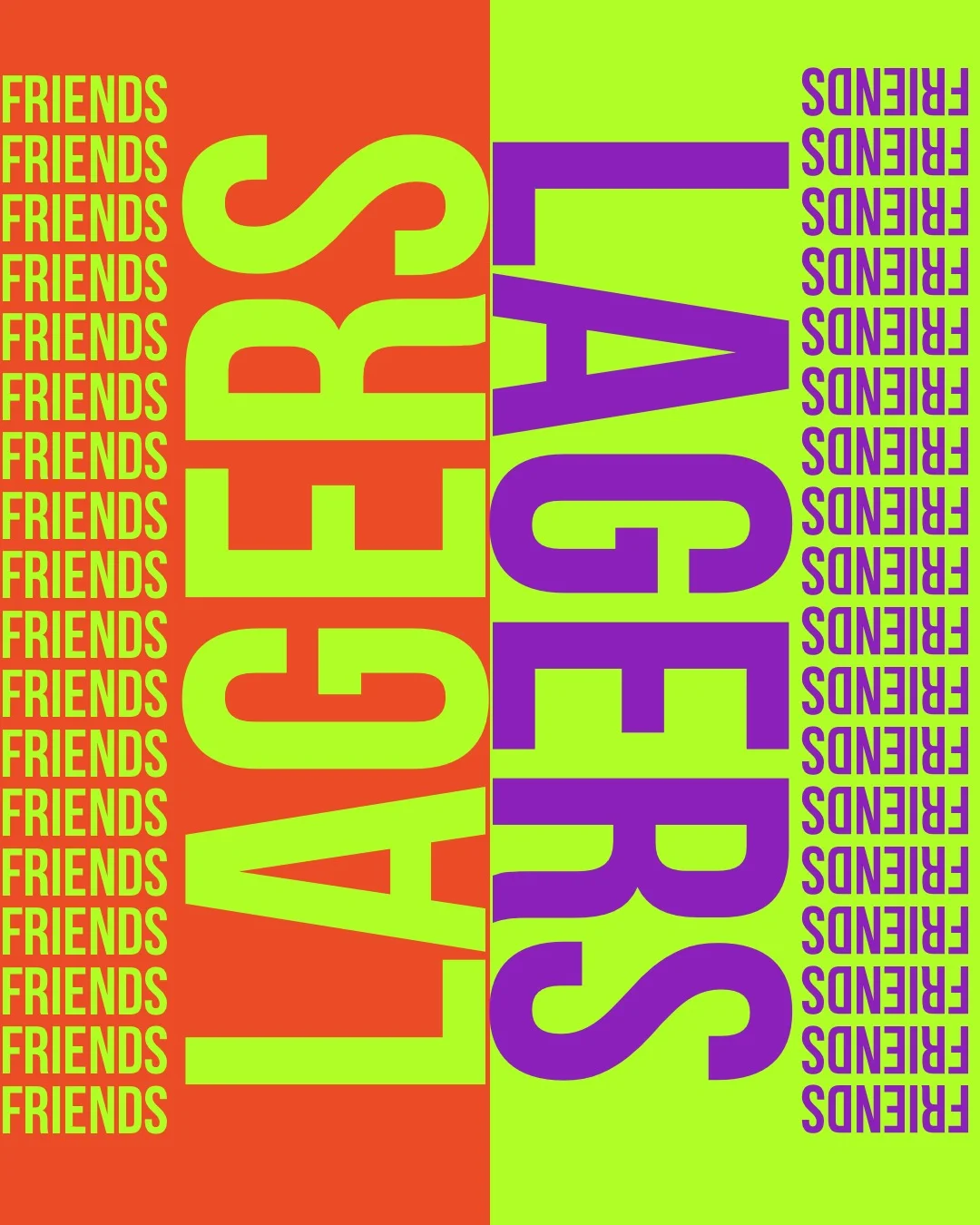 Lagers &amp; Friends