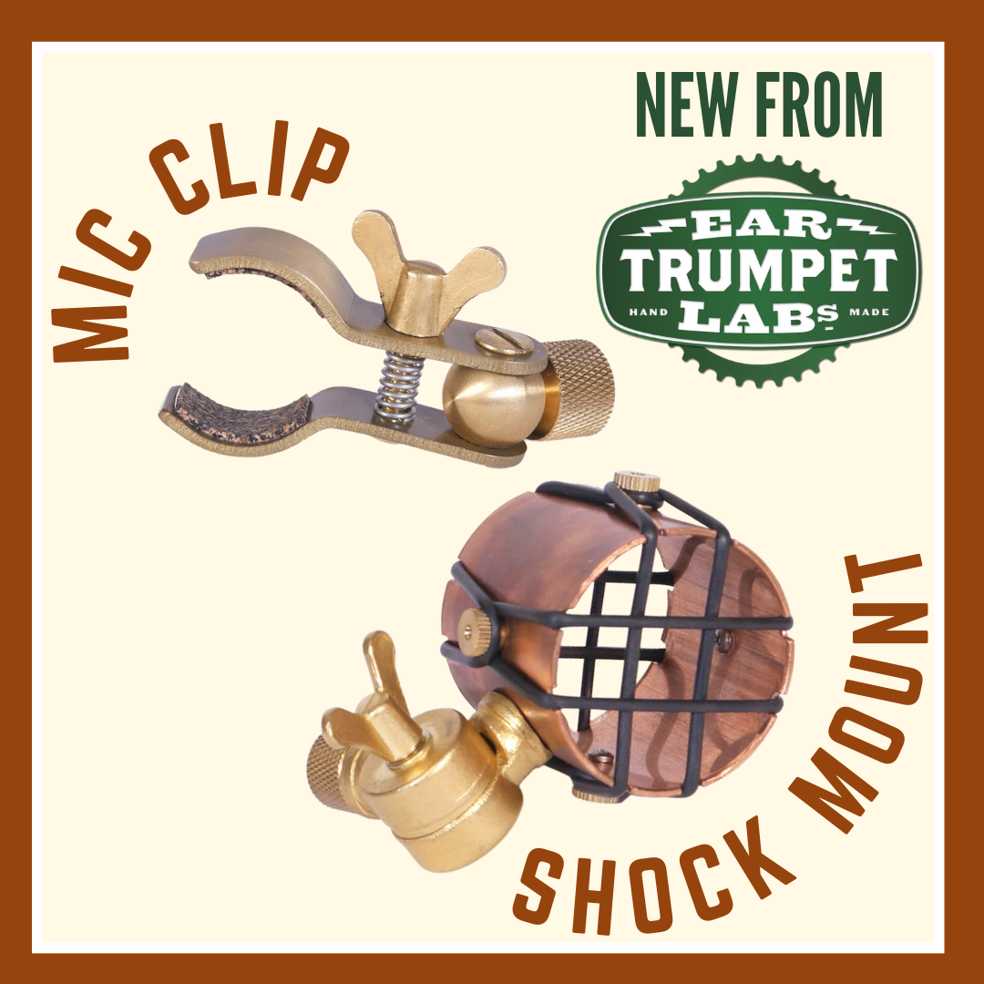 Ear Trumpet Labs Unveils New Accessories: All-Brass Mic Clip and Copper Shock Mount