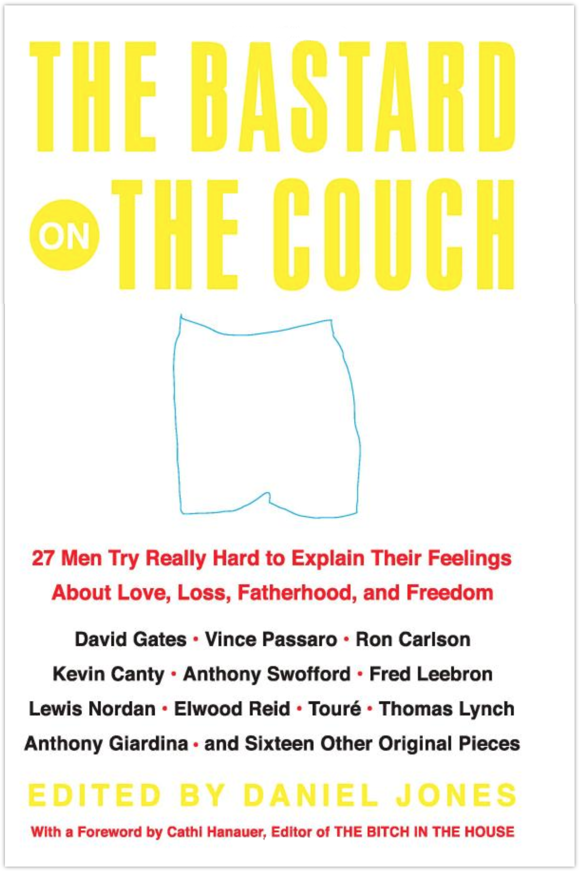 Steve Friedman and Panio Gianopoulos, contributors