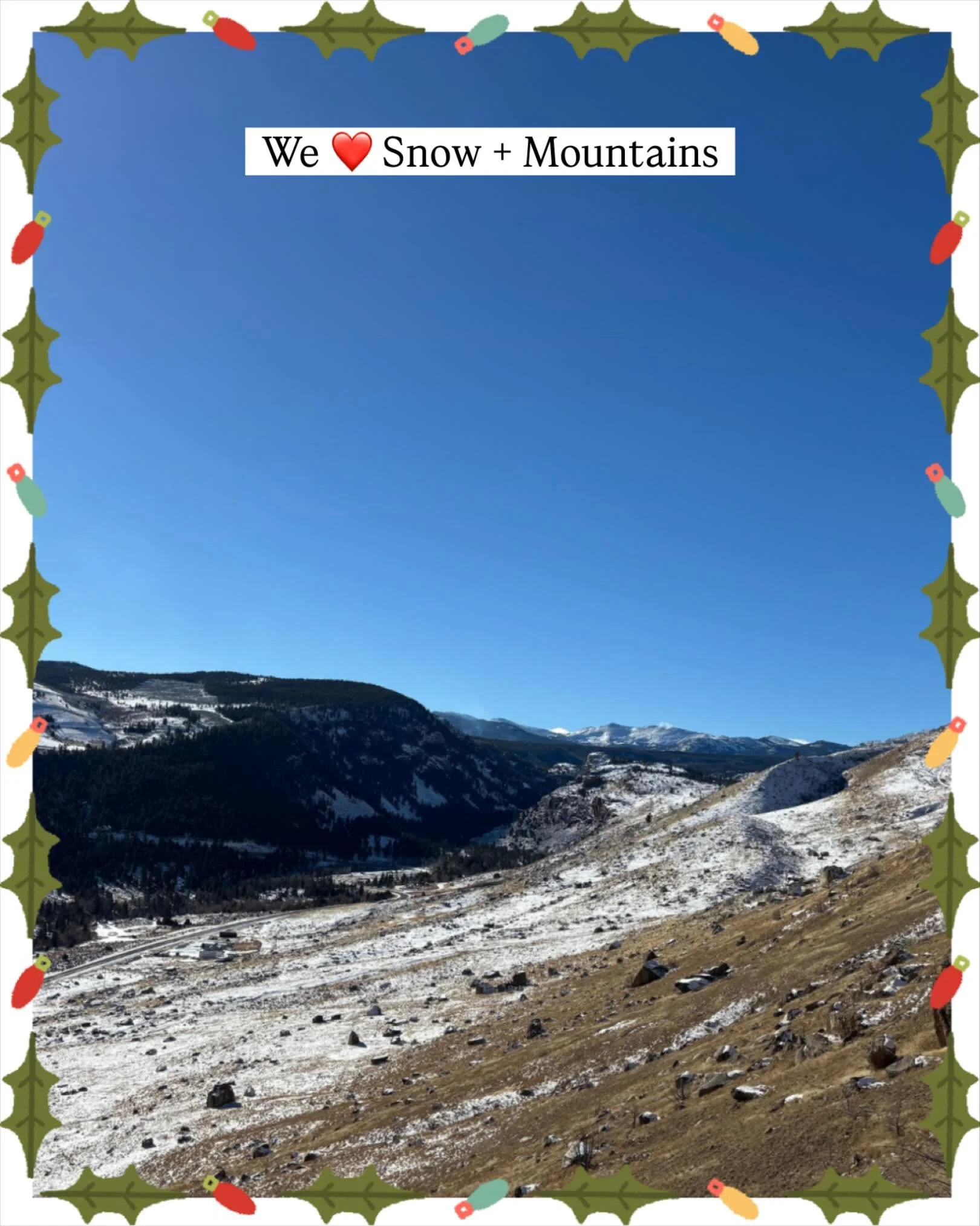 We LOVE seeing snow on the mountains! Already feels a little more like winter this year and Christmas is less than 3 weeks away!

ALSO: Parade of lights starts at 5:30 PM tonight!