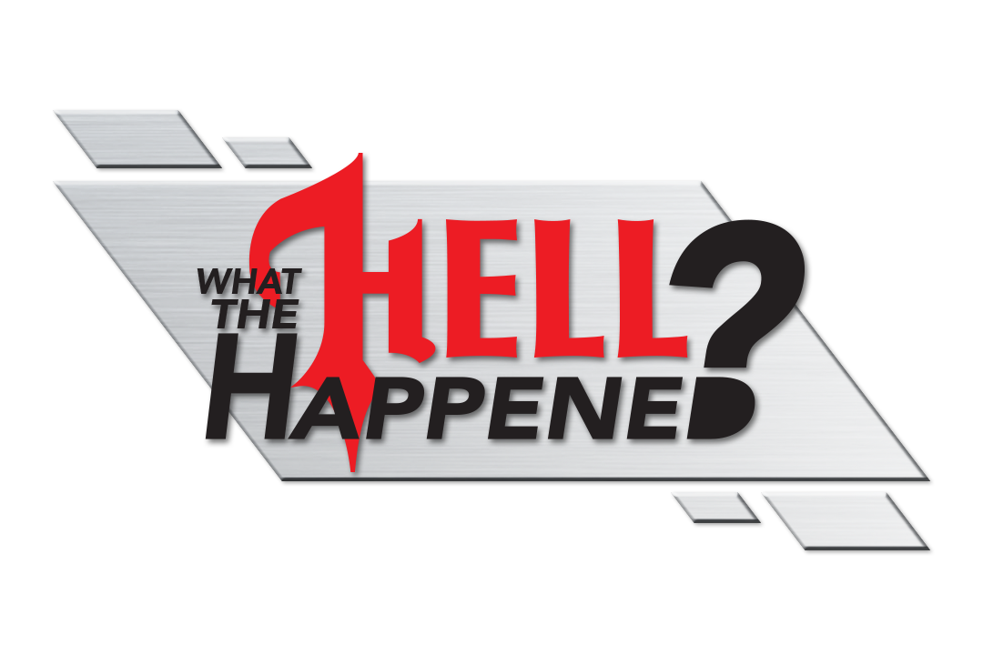 "What the Hell Happened?" Logo