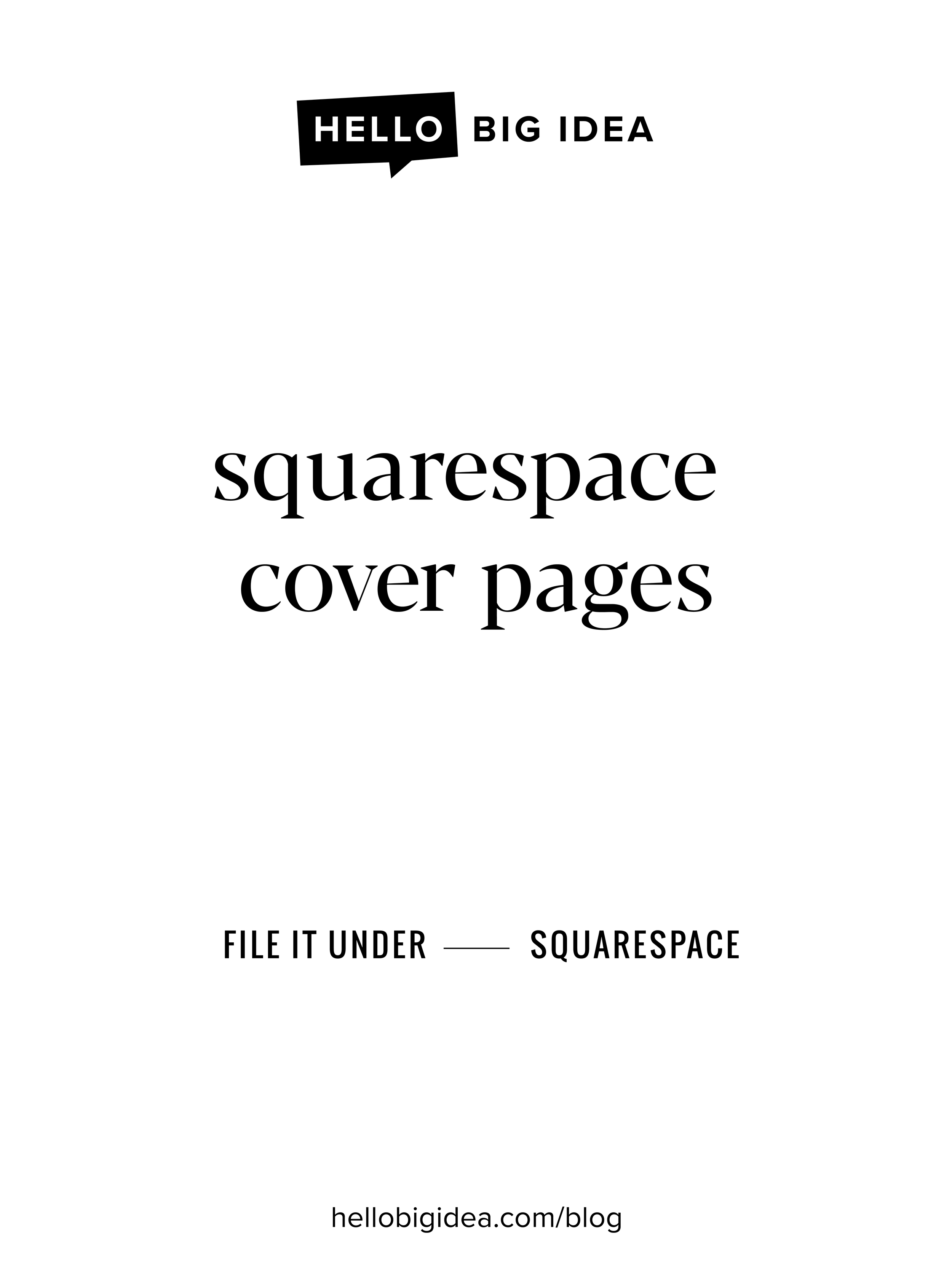 Blog-Content-hello big idea - squarespace designer.png