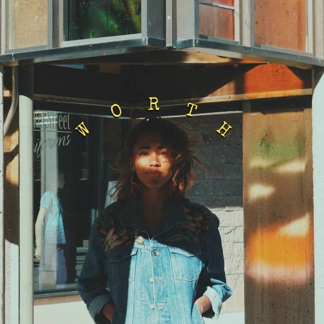 Worth // Justice Ami // 2018