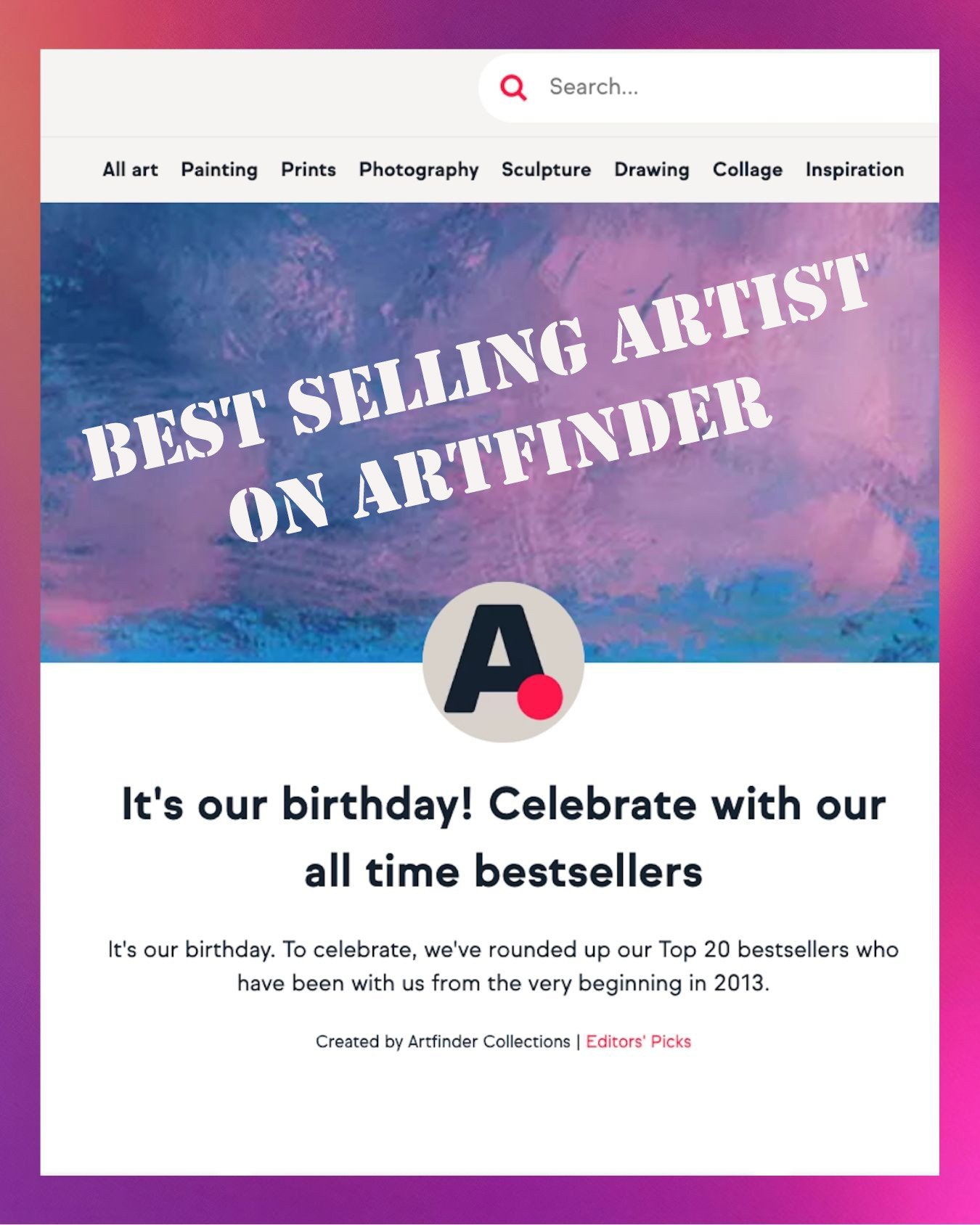 Excited to be recognised by Artfinder as one of their best selling artists as they celebrate their birthday.  I have been with them since the beginning of their journey back in 2013. ⁠
⁠
To view my work and work by other artists who have been around 