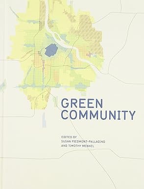 Map of a community area titled 'Green Community' with colored sections representing different zones and a lake in the central part.