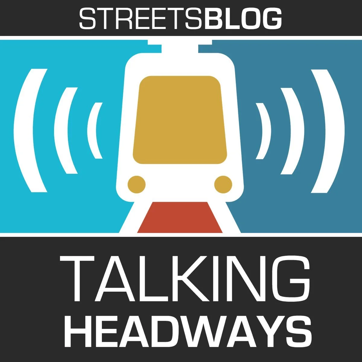 Graphic with a white train in the center, surrounded by communication signals, and the words 'STREETSBLOG' at the top and 'TALKING HEADWAYS' at the bottom.