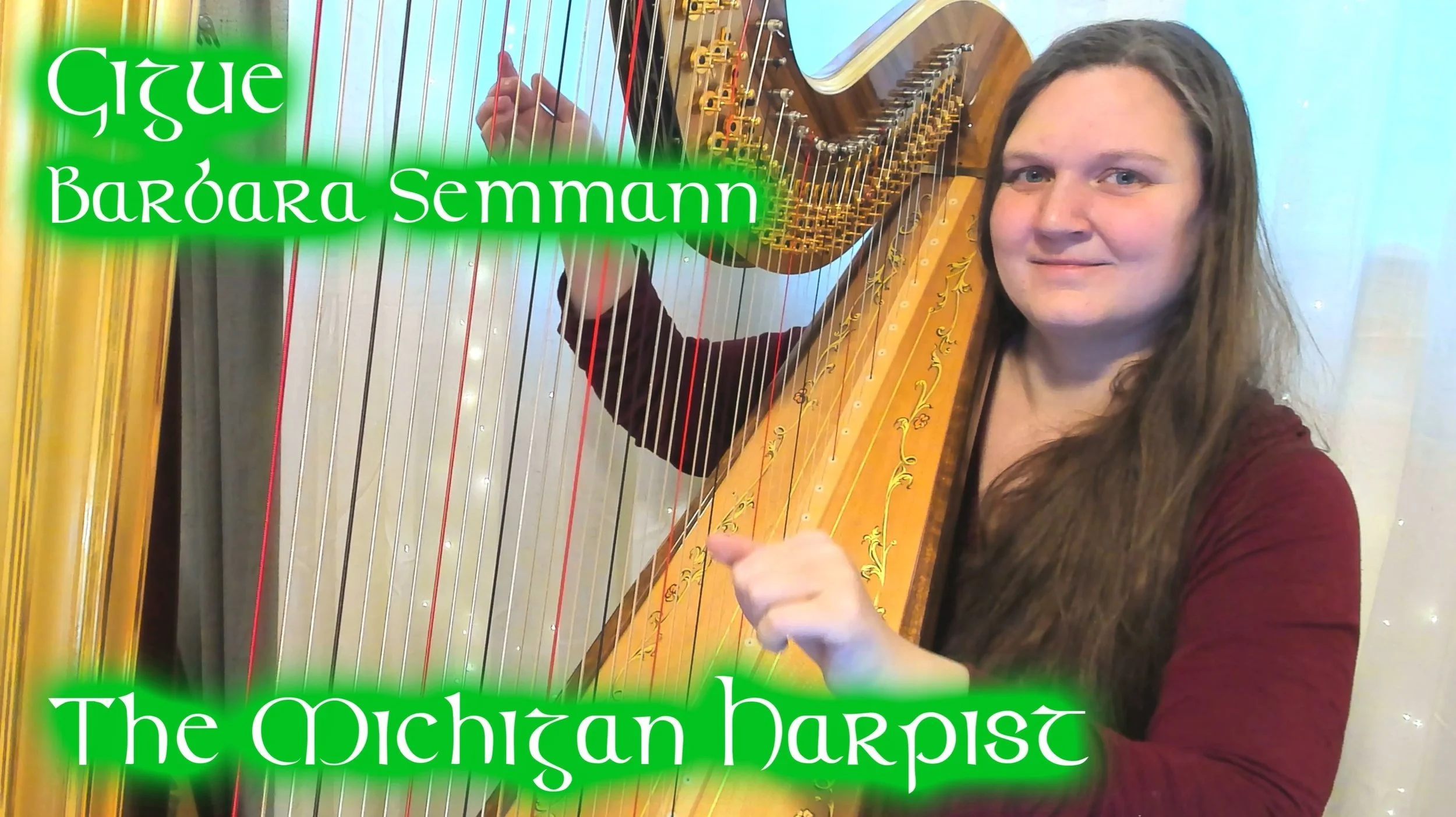 Gigue (Barbara Semmann) on Harp - The Michigan Harpist