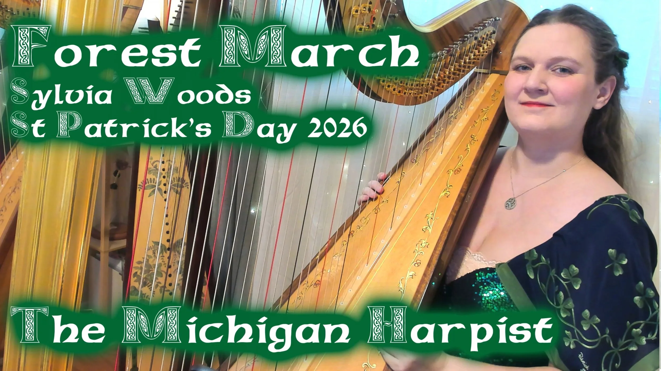 Forest March (Sylvia Woods) on Harp - St Patrick's Day 2026 - The Michigan Harpist