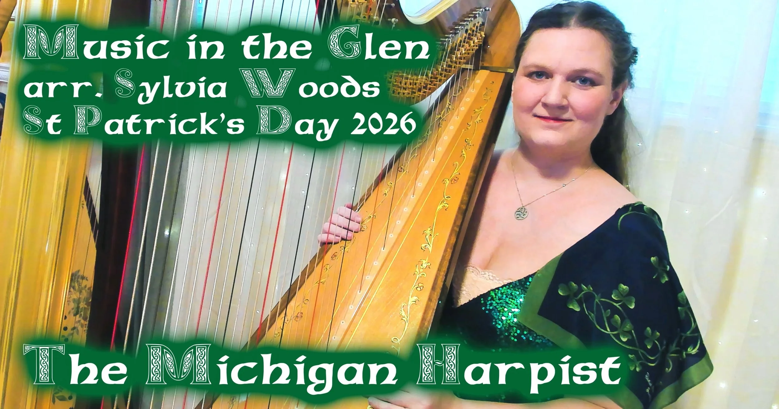 Music in the Glen (Irish/Woods) on Harp - St Patrick's Day 2026 - The Michigan Harpist