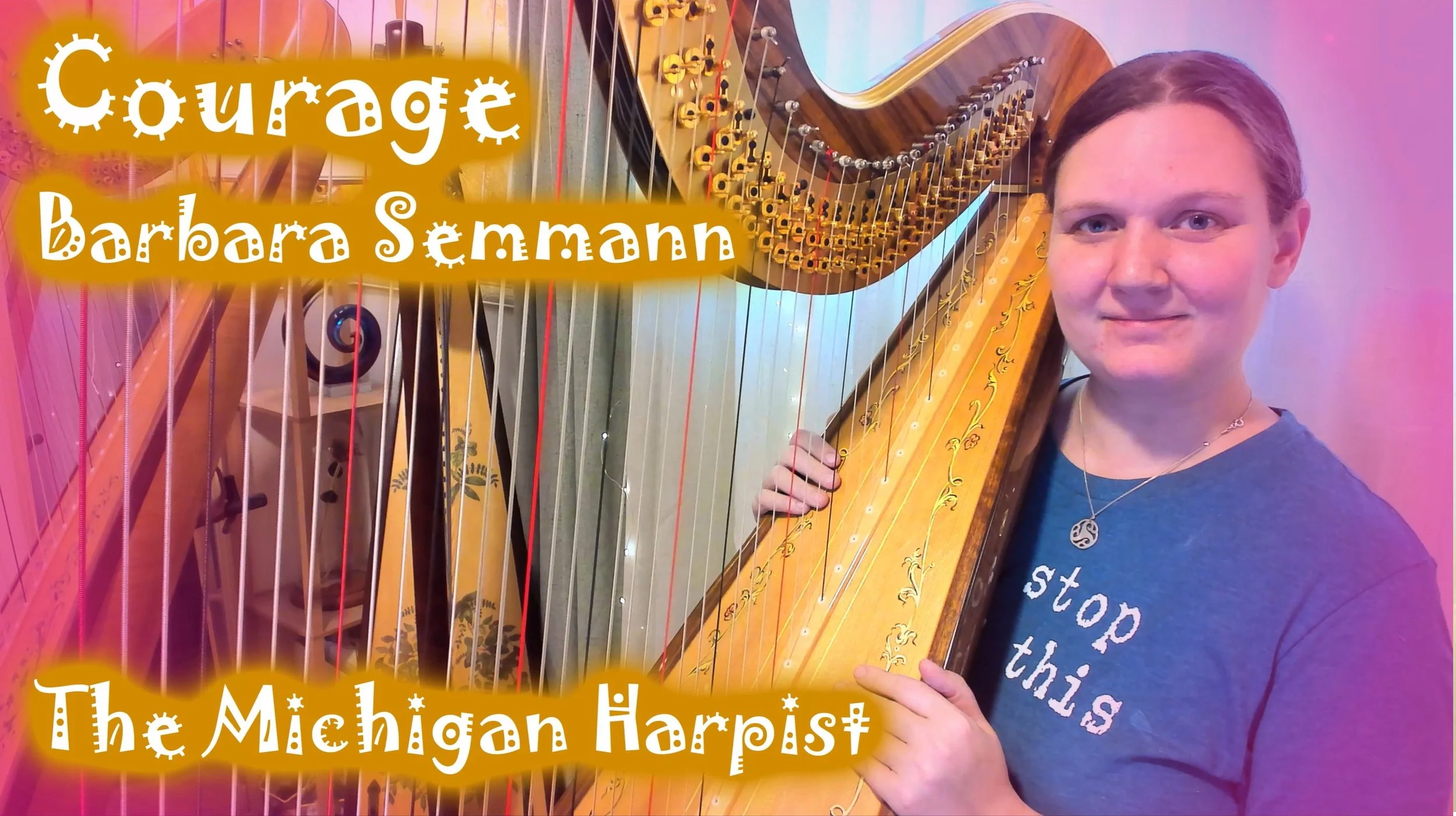 Courage (Barbara Semmann) on Harp - The Michigan Harpist