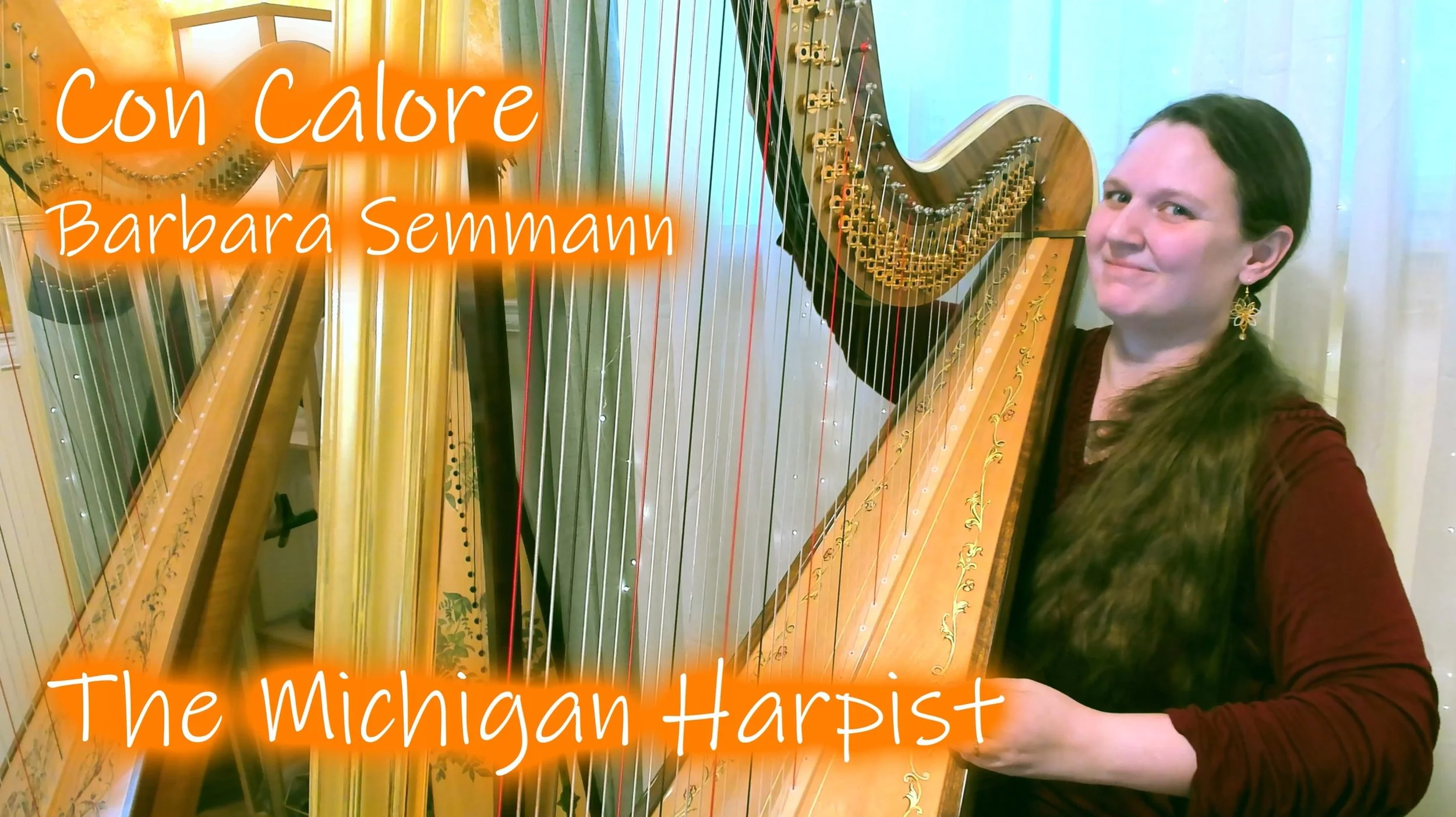 Con Calore ("With Warmth") on Harp (Barbara Semmann) - The Michigan Harpist