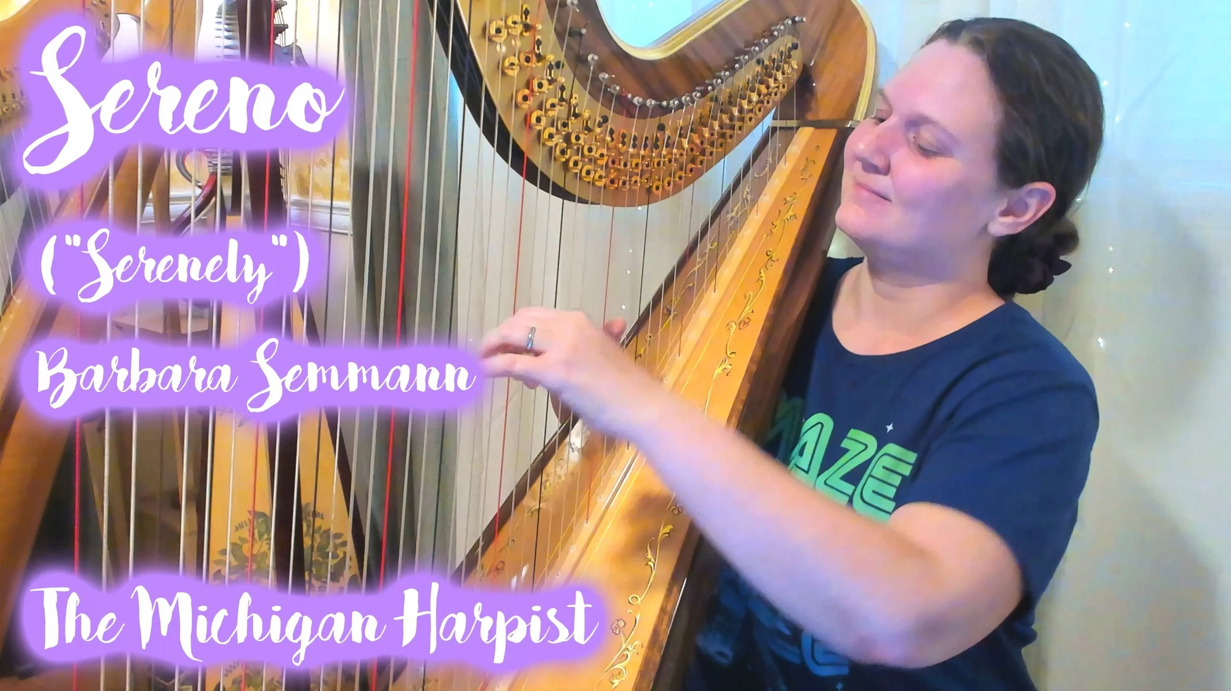 Sereno ("Serenely") by Barbara Semmann on Harp - The Michigan Harpist
