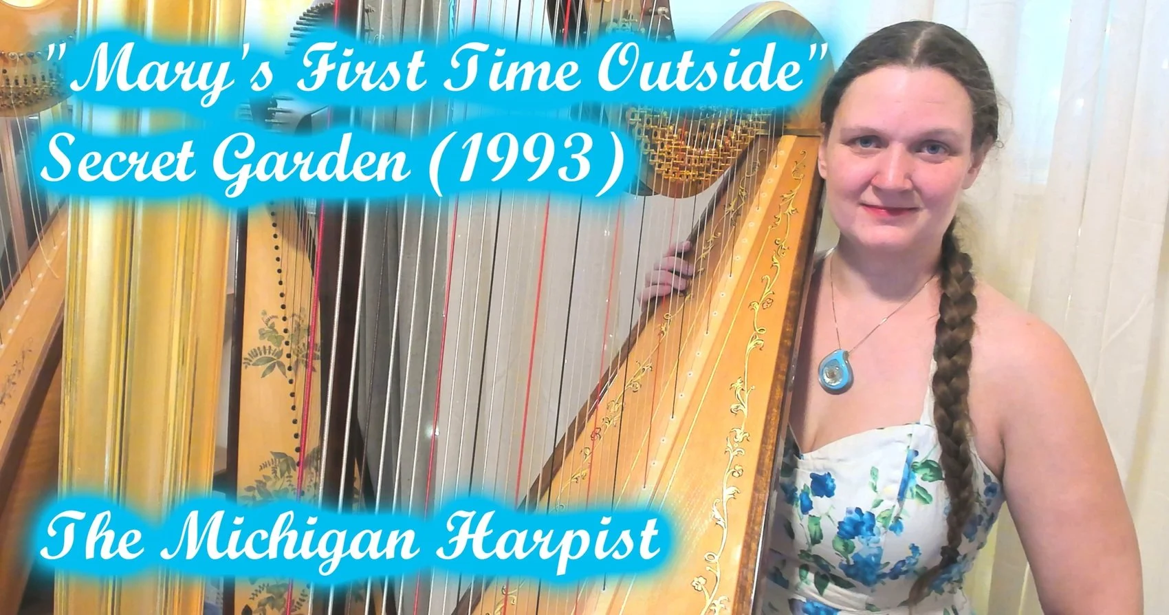  Mary's First Time Outside (Secret Garden 1993) Harp Cover - The Michigan Harpist