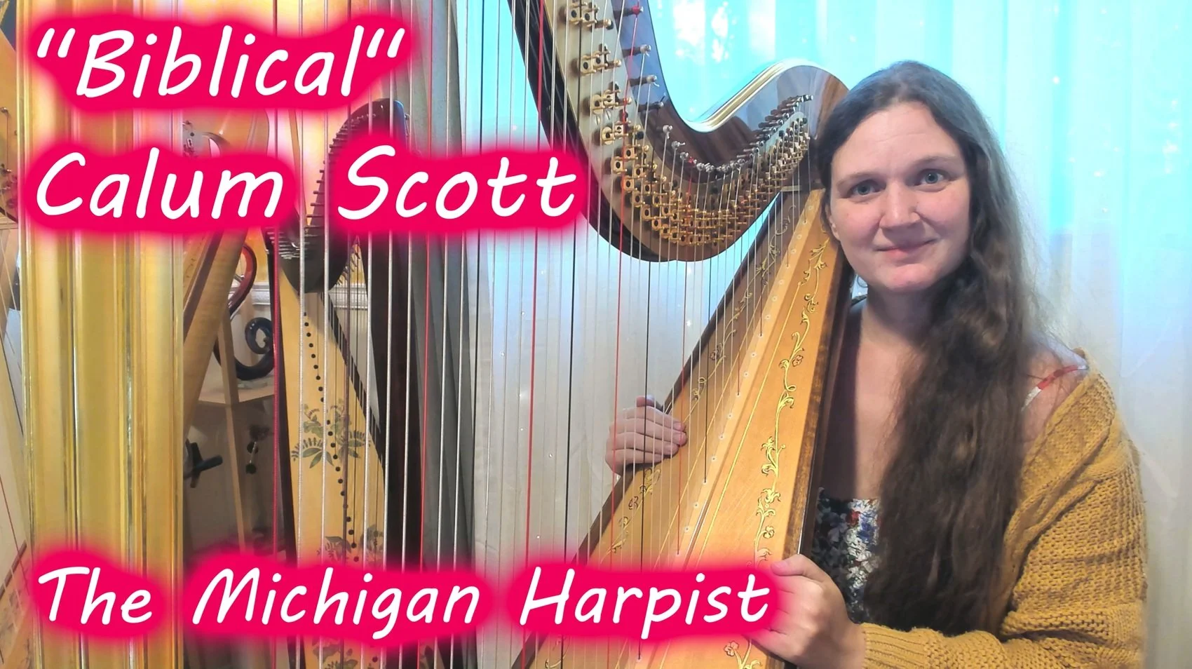 Biblical (Calum Scott) Harp Cover - The Michigan Harpist