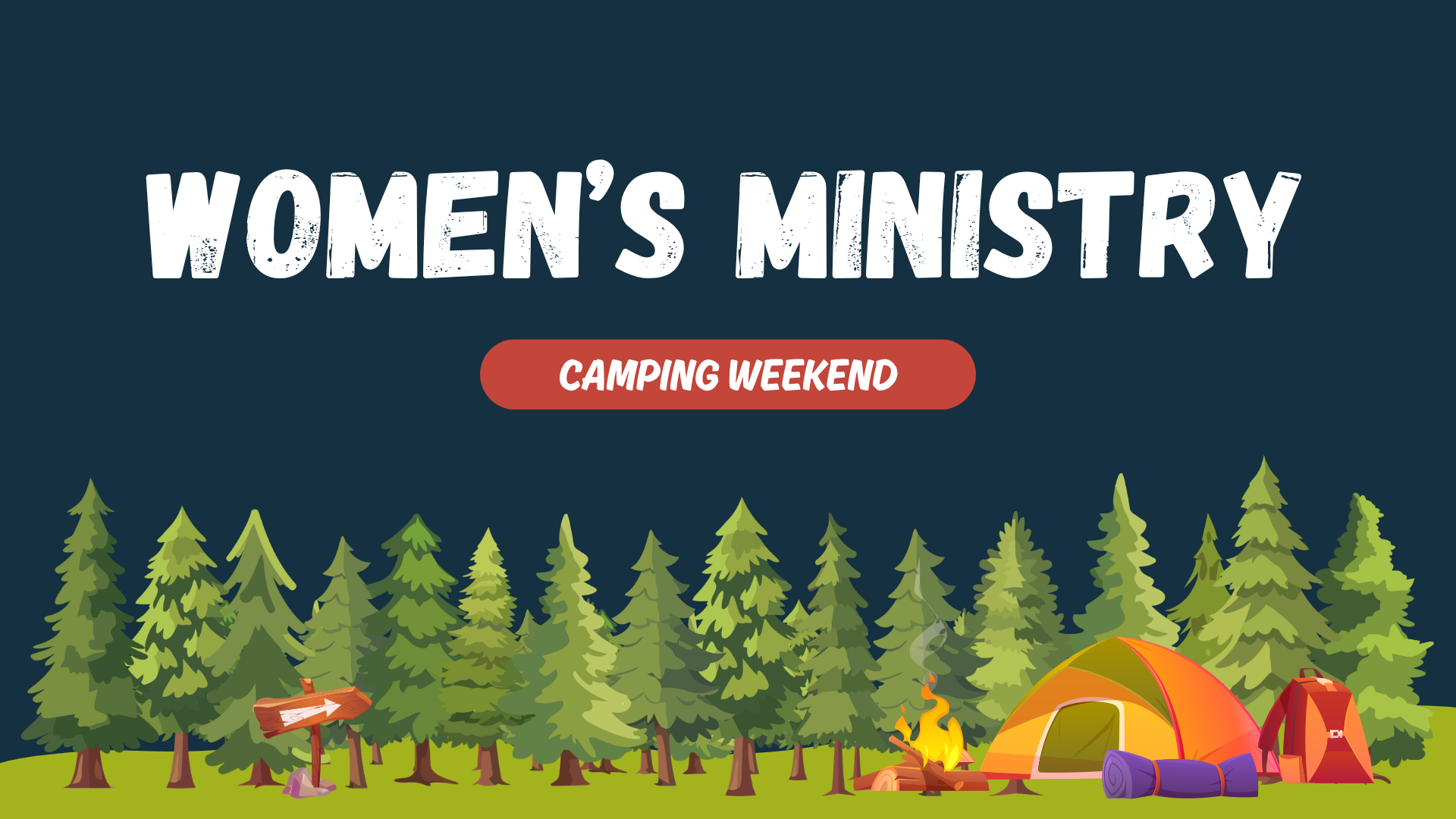 Women's Ministry - Camping Weekend