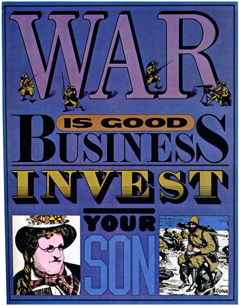 “War is Good Business, Invest Your Son,” poster by Seymour Chwast (1968) (© Seymour Chwast)