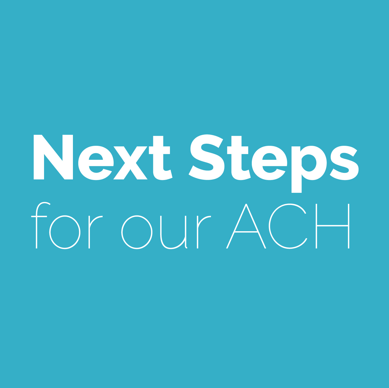 BHT-Blogimages-vector_Next_Steps_for_our_ACH.jpg