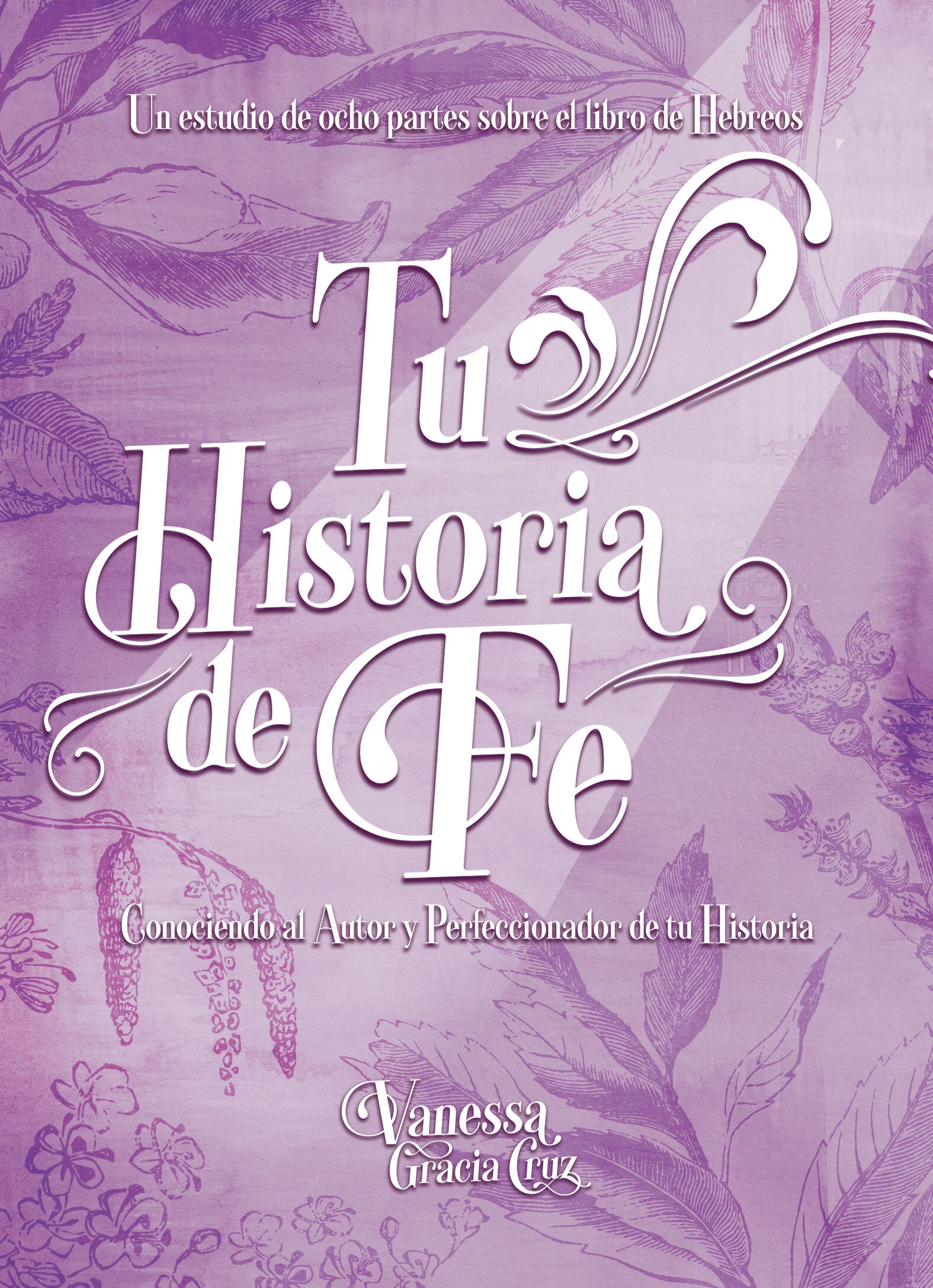 Tu Historia de Fe (Libro)