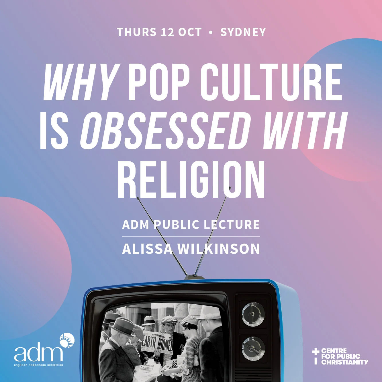 ADM Public Lecture - Visiting Fellow Alissa Wilkinson A video of Alissa's public lecture can be found here. For a long time, religion wasn’t a topic of concern on our screens and stages. In the past few years, that’s changed — but it doesn’t look like most people were expecting it to. Why are we suddenly obsessed with religion? ADM’s 2017 Visiting Fellow, New York writer, critic and scholar Alissa Wilkinson, will take a tour through contemporary pop culture, uncovering the religious questions at the heart of our movies and TV shows. Proudly supported by Centre for Public Christianity (CPX)