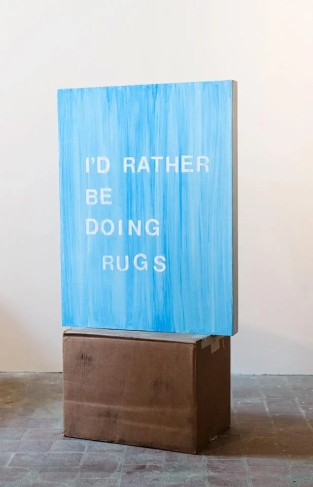 id rather be doing rugs.jpg