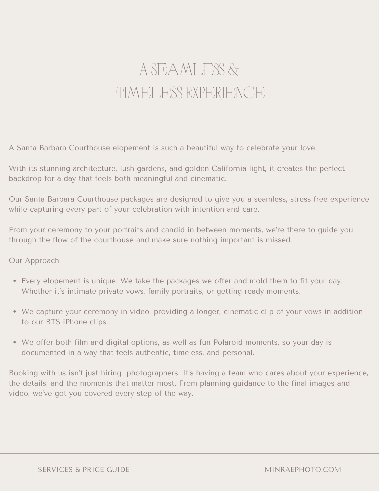 A desciption for what to expect booking a Santa Barbara Courthouse Elopement