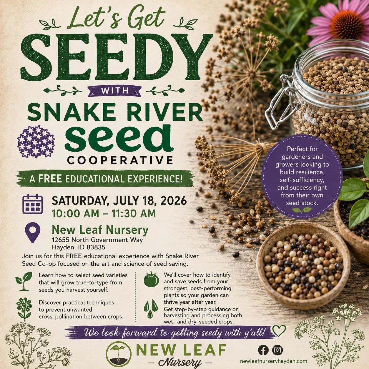 🌱 Let&rsquo;s Get Seedy with Snake River Seed Co-op!

Ready to take your gardening skills to the next level?

Join us for a FREE educational experience and discover the rewarding art of seed saving!

🌿 Learn how to:
&bull; Save seeds that grow true