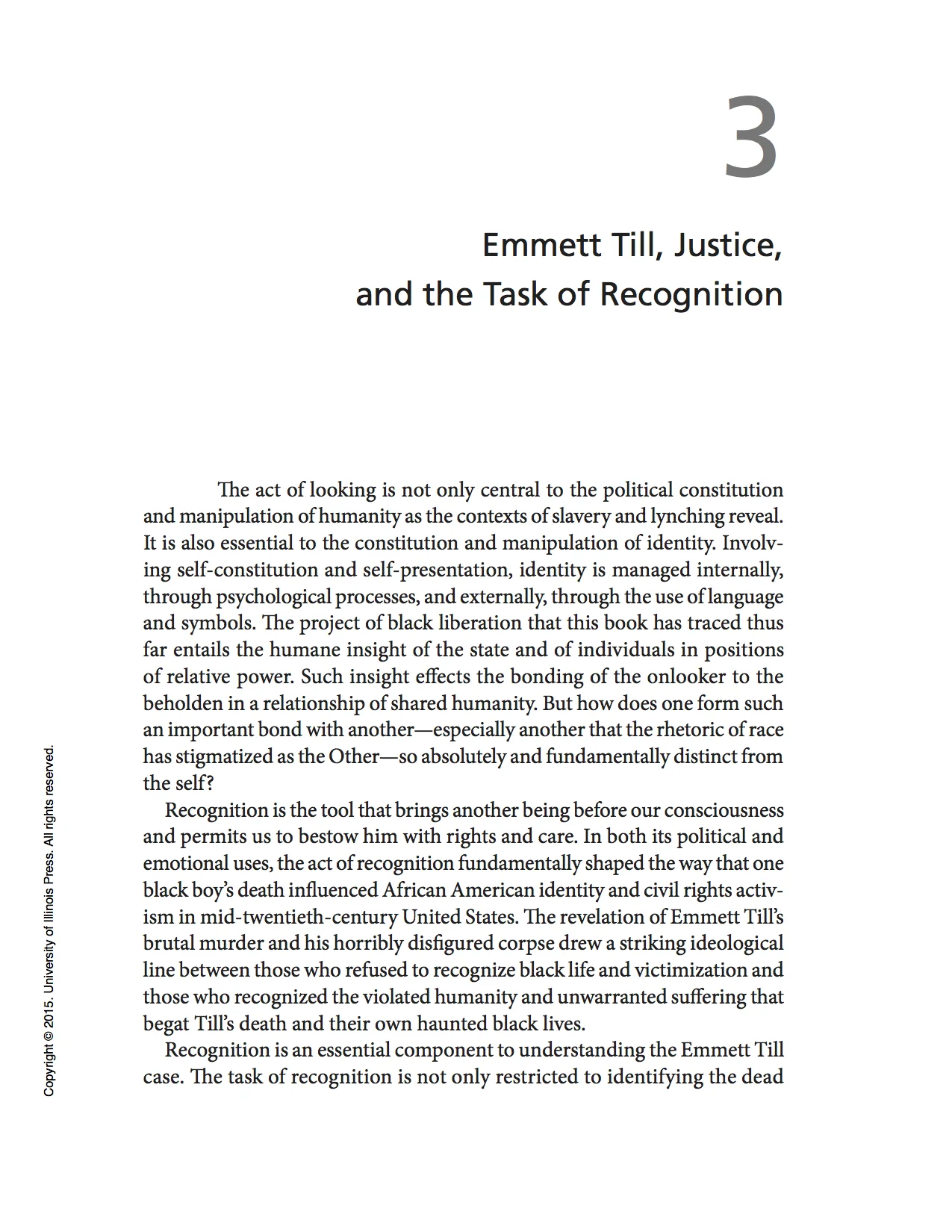 Courtney R. Baker, “ Emmett Till, Justice, and the Task of Recognition ," Humane Insight: Looking at Images of African American Suffering and Death (Urbana-Champaign, IL: University of Illinois Press, 2015). 69-93, n. 129-32.