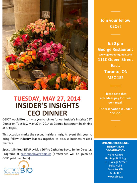 Insider’s Insights CEO Dinner on Tuesday, May 27th, 2014 at George Restaurant beginning at 6:30 pm.