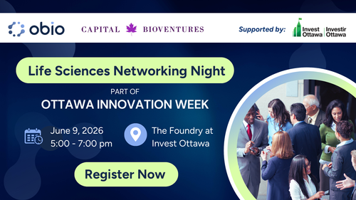Life Sciences Networking Night - Ottawa Innovation Week — OBIO