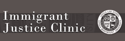 Loyola Immigrant Justice Clinic