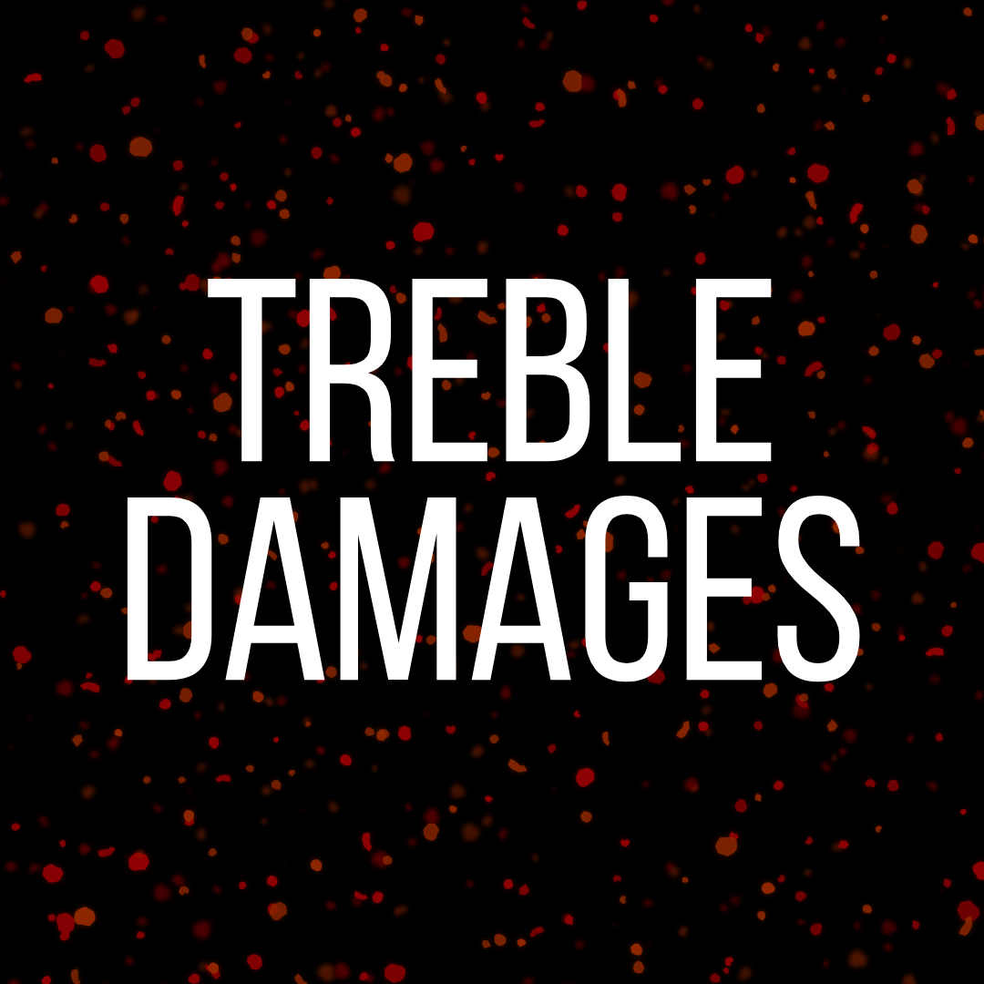 Treble Damages