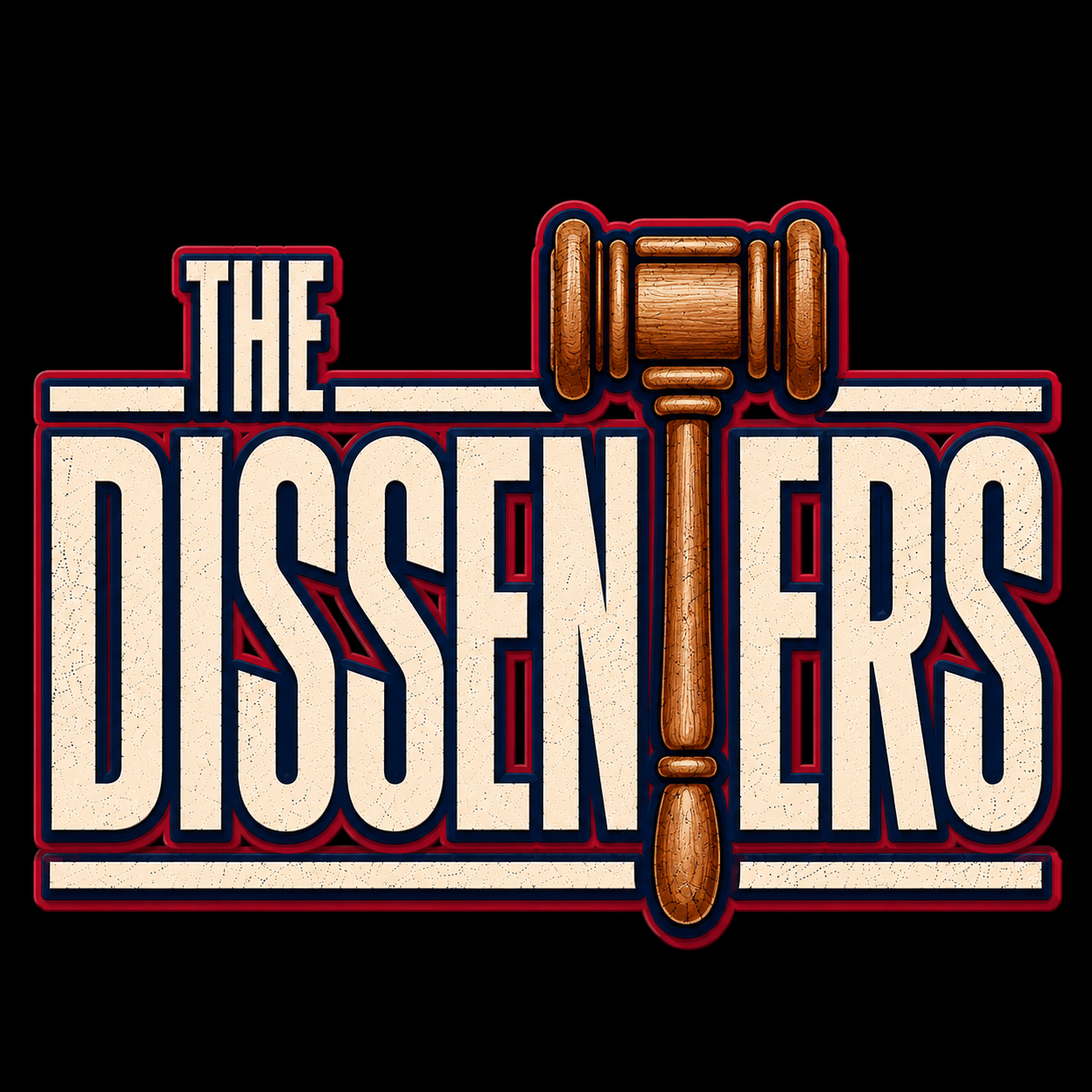 The Dissenters