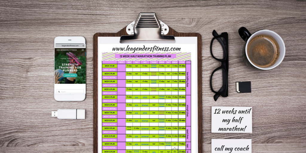 12 Week Half Marathon Training Plan and PDF Download — Lea Genders Fitness