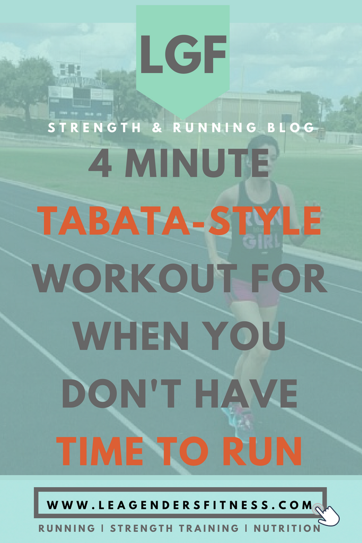 four minute tabata-style workout for when you dont have time to run. save to Pinterest for later.