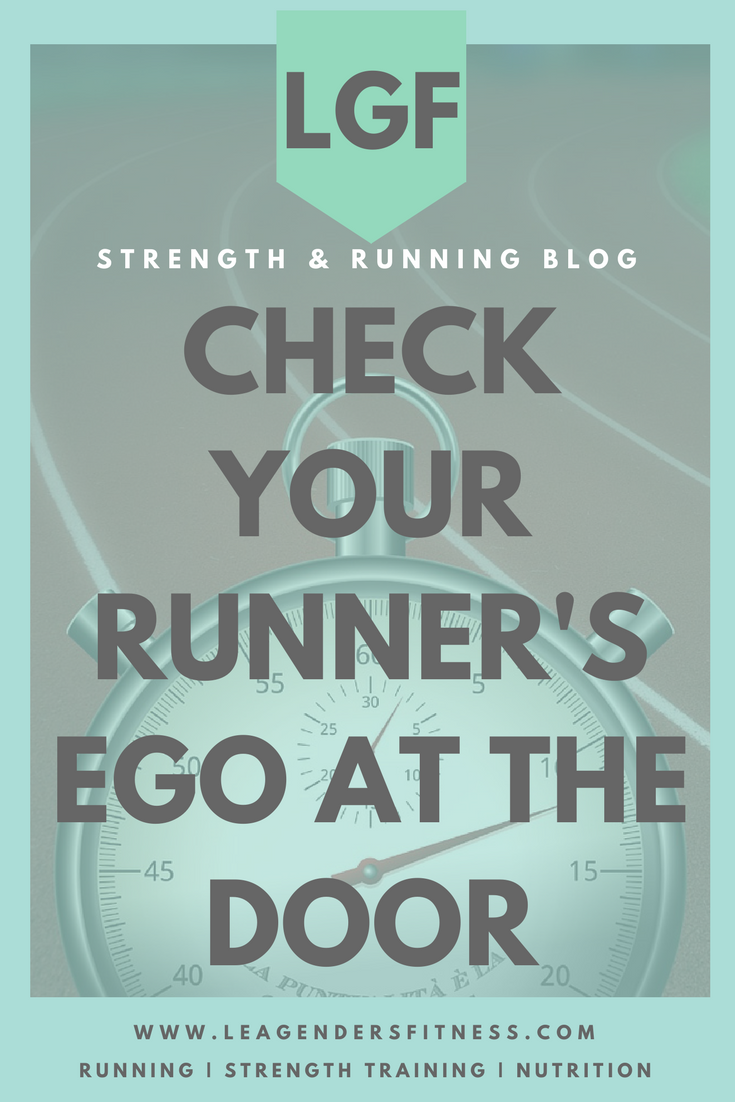 Check your runner's ego at the door...and save to your favorite Pinterest fitness board for late. 