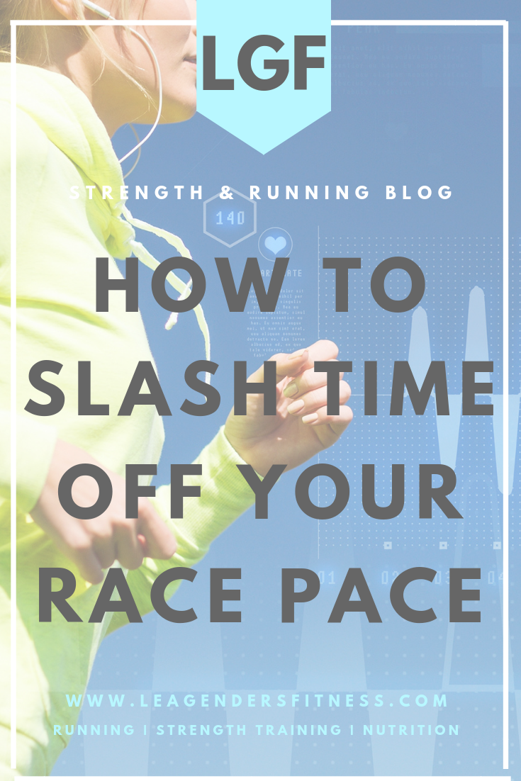 How to slash time off your race pace. Save to your favorite Pinterest running board for later.