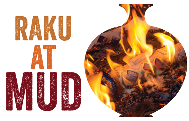 No RAKU experience necessary. We'll teach you the entire process, but you will need to bring your pots already completed.