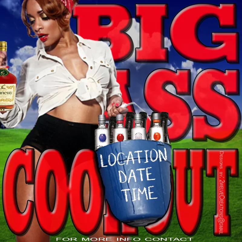 BIG ASS COOKOUT.jpg