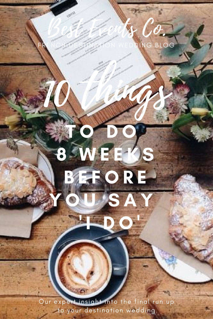 Things To Do 8 Weeks Before Wedding.jpg